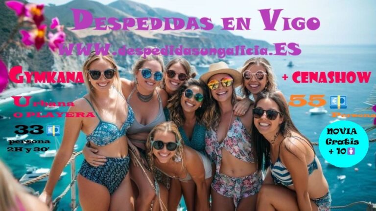 Despedida de soltera Vigo: La Cena, el show y Actividad (CALIDAD TOP Price, es GANGA)